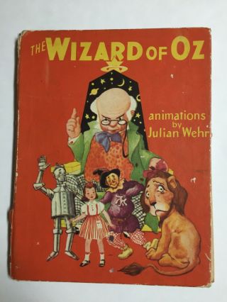 The Wizard Of Oz 1944 Picture Book With Animations By Julian Wehr