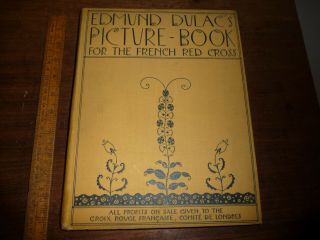 Ww1 / 1915 Edmund Dulacs Picture Book For The French Red Cross - 19 Plates