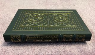 Easton Press - Frank Lloyd Wright By Herbert Jacobs - 1st Ed.  (1991) In Leather