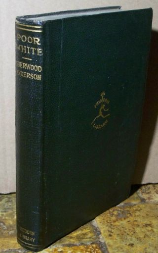 1926 Poor White Sherwood Anderson Stated 1st Modern Library Leather