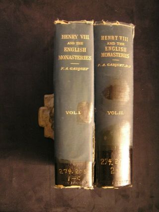 1895 HENRY VIII AND THE ENGLISH MONASTERIES History of Suppression 2 Volume Set 2