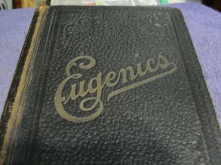 Old Book 1915 The Laws Of Sex Life And Heredity Or Eugenics