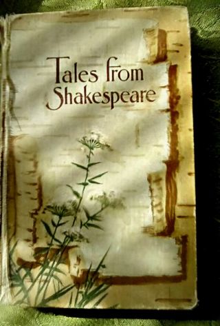 " Tales From Shakespeare " Vintage Book - Late 1800 