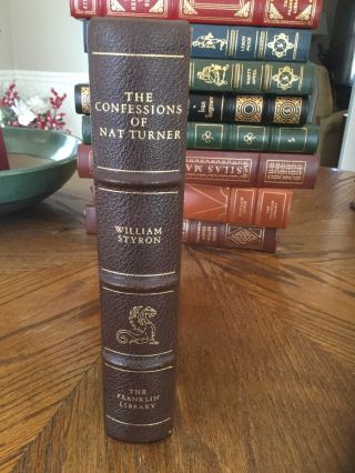 1976 The Confessions Of Nat Turner Styron Pulitzer Leather Franklin Library