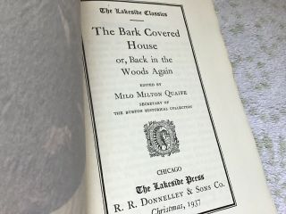 THE LAKESIDE PRESS The Bark Covered House or Back in the Woods Again 1937,  NOWLIN 4