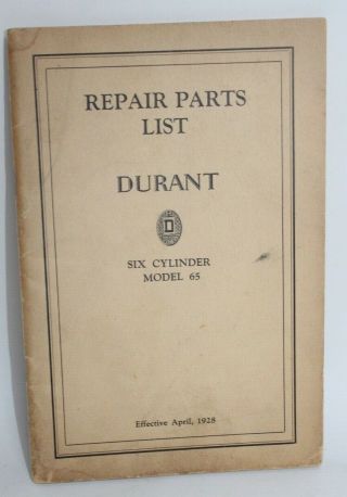 Antique 1928 Car Repair Parts List Durant Six Cylinder Model 65 Book