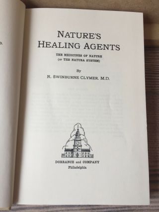 Nature ' s Healing Agents by Clymer,  R.  Swinburne - 1963 printing,  no dustcover 5