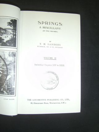 Springs: A Miscellany Volume Ii T.  H.  Sanders Locomotive Publishing Co C.  1941 Hb