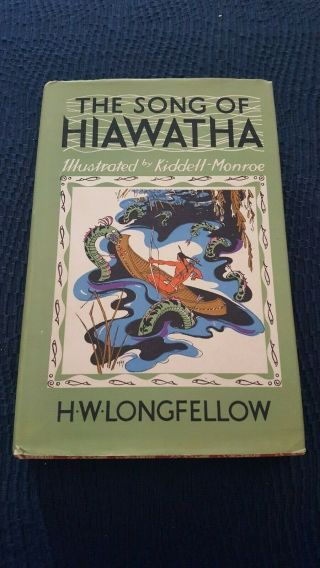 The Song Of Hiawatha By H.  W.  Longfellow Illustrated By Kiddell - Monroe 1963 Hcdj