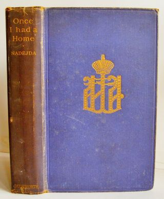 1927 Once I Had A Home The Diary And Narrative Of Nadeja Duckworth Russian Rev