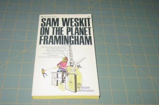 Sam Weskit On The Planet Framingham By William Johnston (1970)