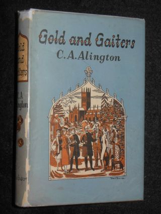 C A Alington - Gold And Gaiters (1950 - 1st) Detective Fiction,  Crime Novel (eton)