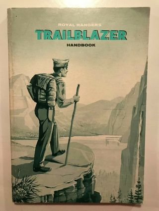 Royal Rangers Trailblazer Handbook 1962/1975 Ages 12 - 14,  By Johnnie Barnes