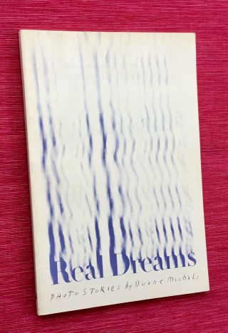 Duane Michals / Real Dreams - 1976 1st