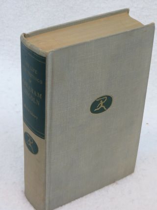 The Life And Writings Of Abraham Lincoln Modern Library Giant C.  1940
