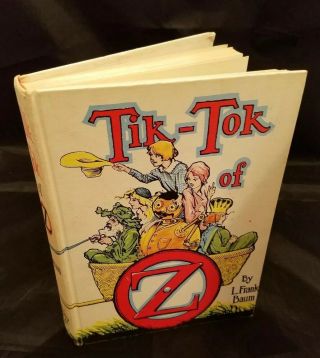 Tik - Tok Of Oz By L.  Frank Baum - White Spine Reprint 1964 Hc Book 8