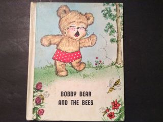 Vintage Bobby Bear And The Bees,  1970,  4th Edition,  Published By Oddo