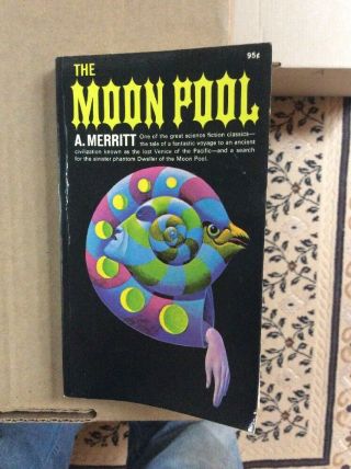 - - The Moon Pool - - By Abraham A.  Merritt - - 1968 - - Collier - Pb - - 1968 - Third Printing