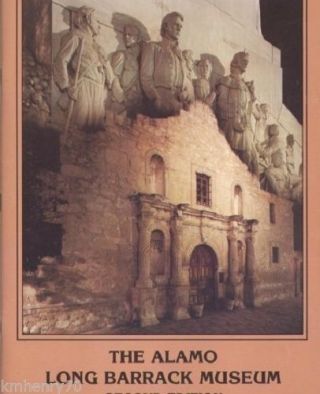 1986 The Alamo Long Barrack Museum San Antonio Texas History