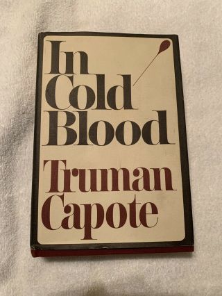 In Cold Blood Truman Capote 1965; Stated 4th Printing (book - Of - The - Month Club)