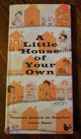 A Little House Of Your Own By Beatrice Schenk De Regniers Hcdj Early Printing Vg