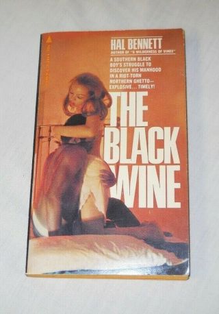 The Black Wine By Hal Bennett,  Pyramid Books T - 1868,  Printed 1968