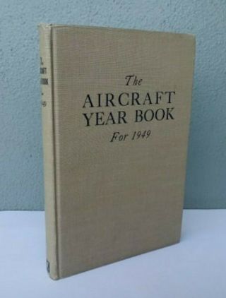1949 Aircraft Year Book - Aeronautical Chamber Of Commerce Acca