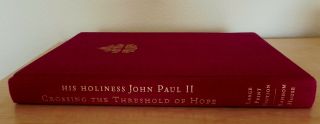 Crossing the Threshold of Hope by Pope John Paul II Large Print Edition 1994 2