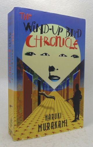 Haruki Murakami The Wind - Up Bird Chronicle - 1998 1st British Edition 1/1
