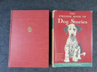 The Fireside Book Of Dog Stories Edited By Jack Goodman 1st Ed 1943 Hc/dj