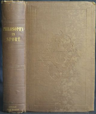 Philosophy In Sport Made Science In Earnest 1846 Victorian Toys Games
