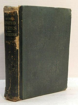 Illustrated School History Of The United States.  1860 Pre - Civil War Textbook