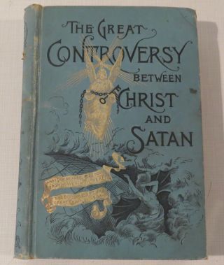 The Great Controversy Between Christ And Satan,  Vintage,  Distressed,  Tattered