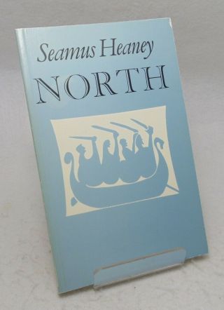 Seamus Heaney North - 1981 1st British Edition 1/5 - Death Of A Naturalist,  Etc
