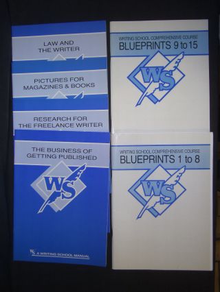 6 Booklets: Writing School Comprehensive Course Blueprints 1 - 8 9 - 15 & 4x Manuals
