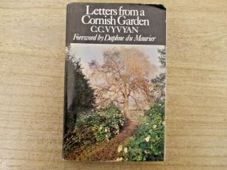 Letters From A Cornish Garden By C.  C.  Vyvyan Du Maurier Hb 1972 First Ed Bk17