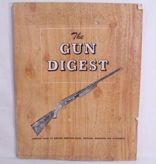 Vintage 1944 The Gun Digest Complete Guide To Modern American Rifles Shotguns