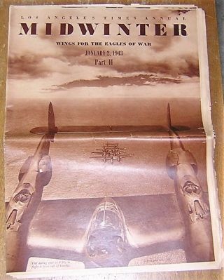 Special Los Angeles Times Jan.  1943 Midwinter Issue U.  S.  Army Air Force Aircraft
