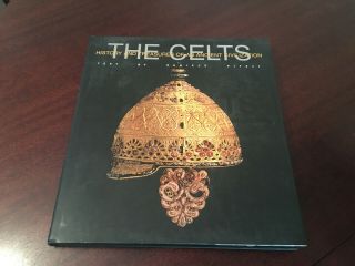 The Celts History And Treasures Of An Ancient Civilisation - Daniele Vitali