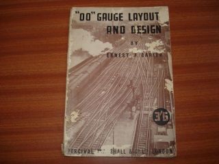 Oo Gauge Layout And Design By Ernest F Carter 1946