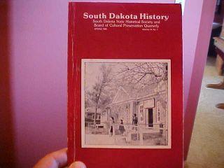 K) South Dakota History Spring 1984 Canton Asylum,  Insane Indians - Sioux Colonies