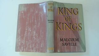 Good - King Of Kings.  The Life Of Jesus Christ Retold From The Gospels - Malcolm