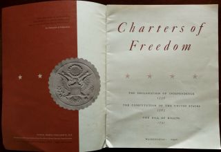 Charters of Freedom Declaration of Independence,  Constitution,  Bill of Rights 19 2