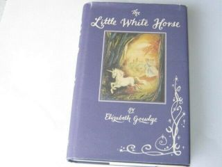 Elizabeth Goudge - The Little White Horse.  Hb,  Dj.  1st/1st (2011)