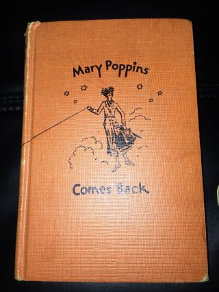 Mary Poppins Comes Back 1st Edition 1935 P.  L.  Travers Ill.  Mary Shepard