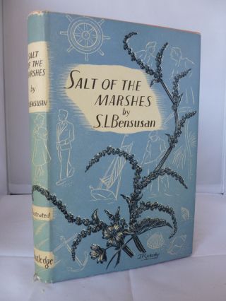 Salt Of The Marshes By S L Bensusan Hb Dj Illustrated 1949