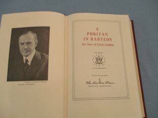 A Puritan In Babylon The Story Of Calvin Coolidge 1986 Easton Press Hardback