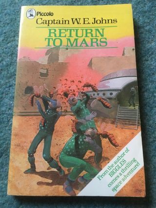 Return To Mars - Captain W.  E.  Johns - 1980 Paperback P&p