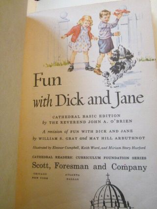 Fun with Dick and Jane 1947 (Cathedral Basic Reader) By Rev.  John A.  O ' Brien 5