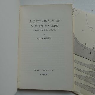 A DICTIONARY OF VIOLIN MAKERS by STAINER plus cutting plan for STRADIVARI 2